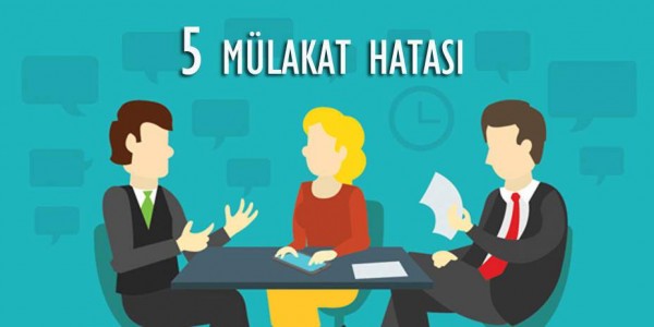 Pazarlama Mülakatında Yapılmaması Gereken 5 Davranış