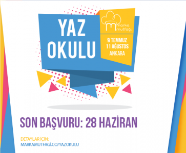 Marka Mutfağı Ankara’da Bir İlki Gerçekleştiriyor: Marka Mutfağı Yaz Okulu!