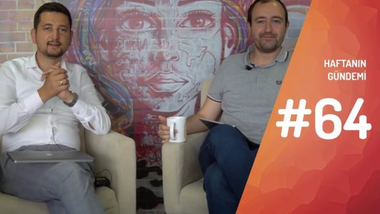 Haftanın Gündemi #64
