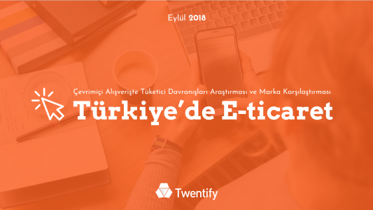 Rekabetin Kızıştığı Türkiye E-ticaret Sektöründe Tüketici Davranışları ve Marka Performansı
