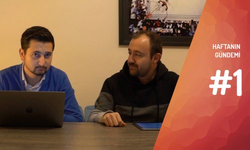 Haftanın Gündemi 2019/1