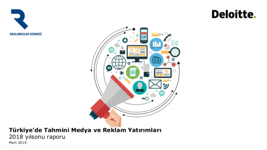 Reklamcılar Derneği’nin 2018 Medya ve Reklam Yatırımları Raporu yayımlandı