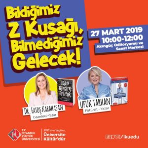 Bildiğimiz Z Kuşağı, Bilmediğimiz Gelecek